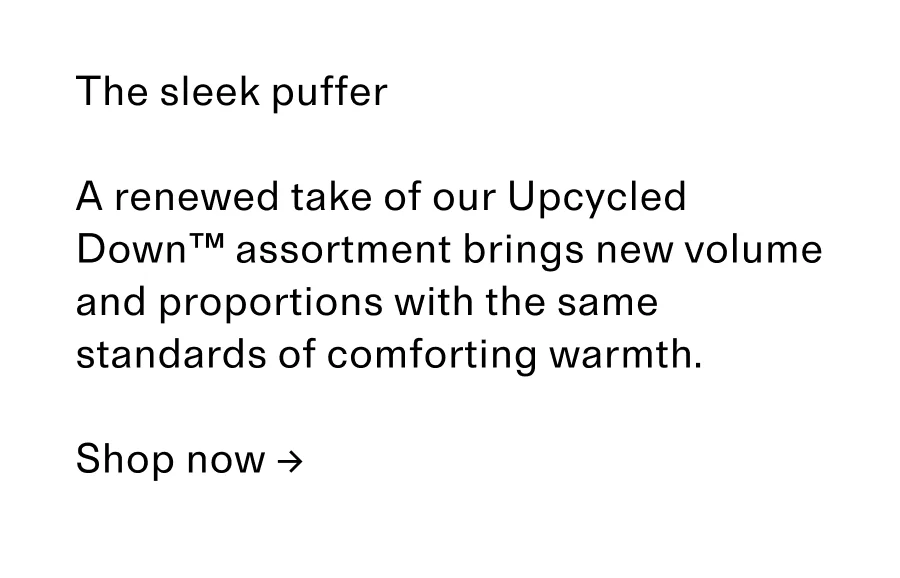 The sleek puffer Shop now