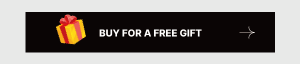 buy for a free gift