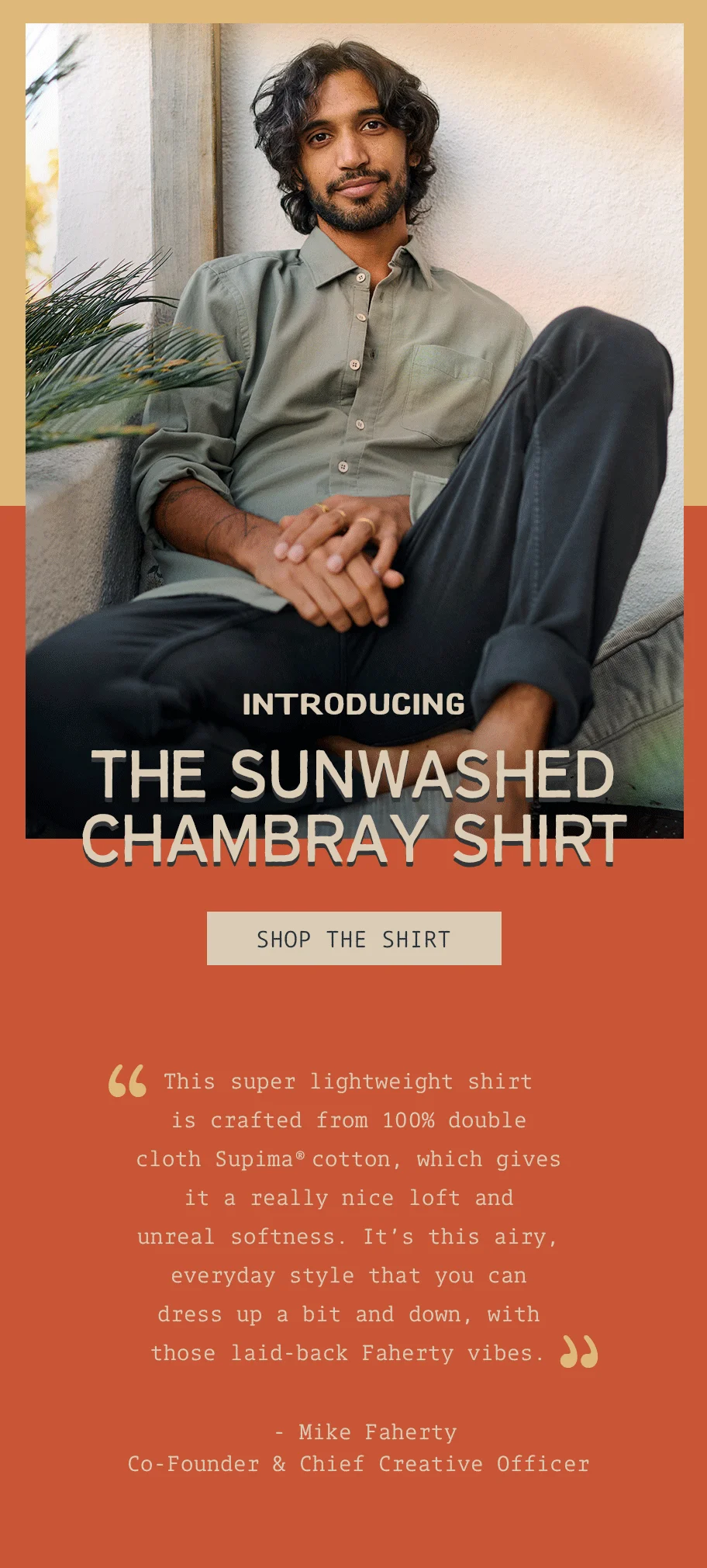 Introducing The Sunwashed Chambray Shirt