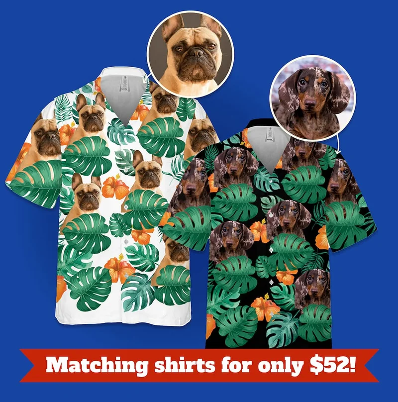 Matching shirts for only $52!
