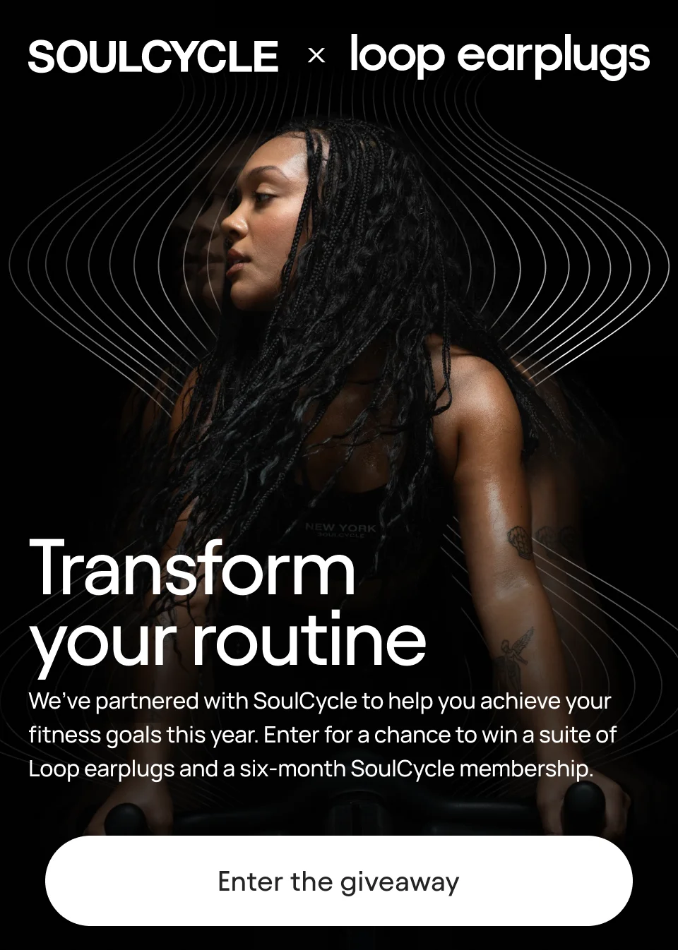 SoulCycle x Loop Earplugs - Enter the giveaway