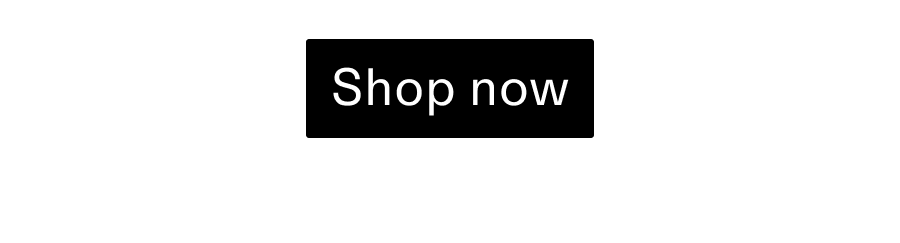 Shop Now CTA