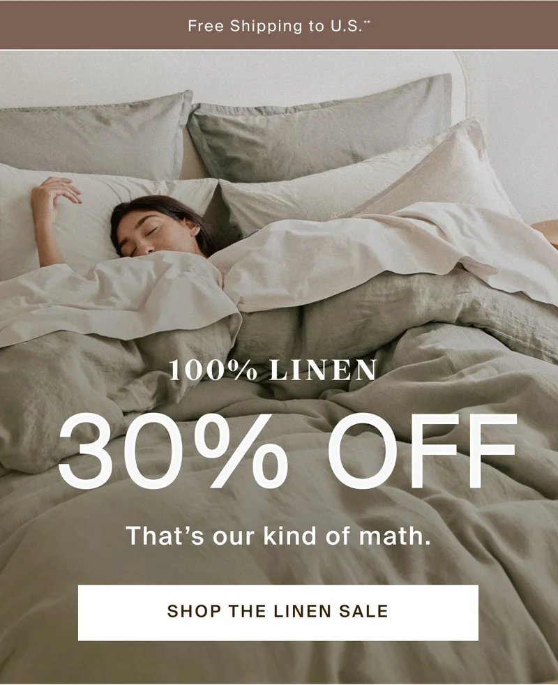 30% Off, shop the linen sale.