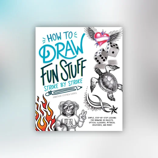 How to Draw Fun Stuff Stroke-by-Stroke