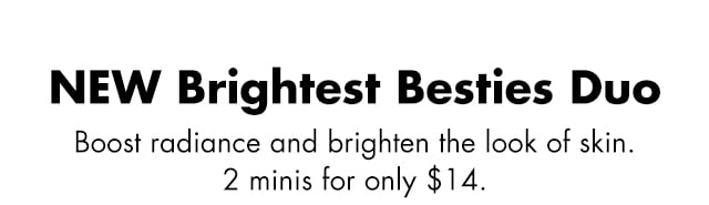 NEW Brightest Besties Duo