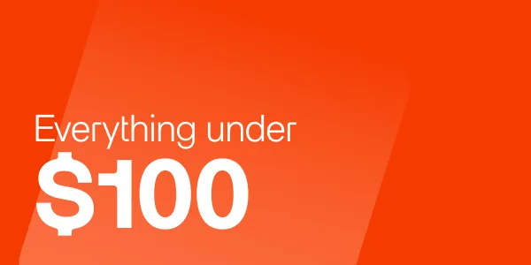 Everything under $100