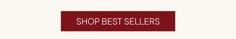 SHOP BEST SELLERS