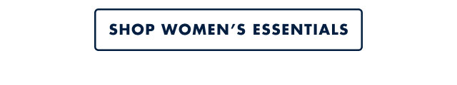 Shop women's essentials