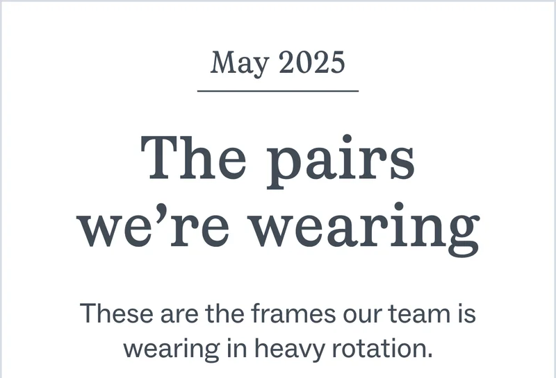 The Pairs We're Wearing