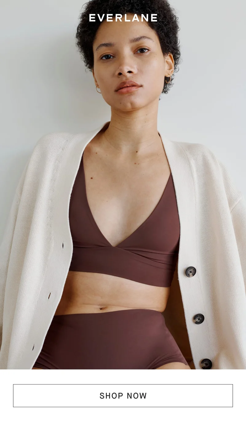 [EVERLANE][IMAGE][SHOP NOW]