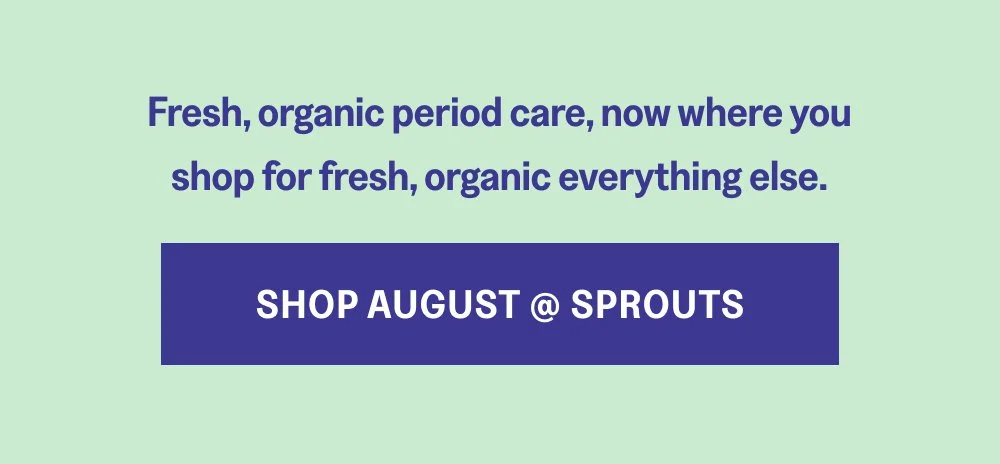 [SHOP AUGUST @ SPROUTS]