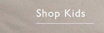 Shop kids