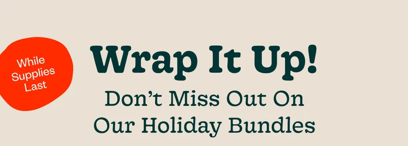 WRAP IT UP!