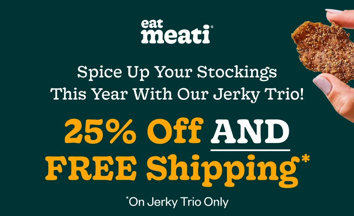 Spice up your stockings this year with our Jerky Trio! 25% Off AND Free Shipping