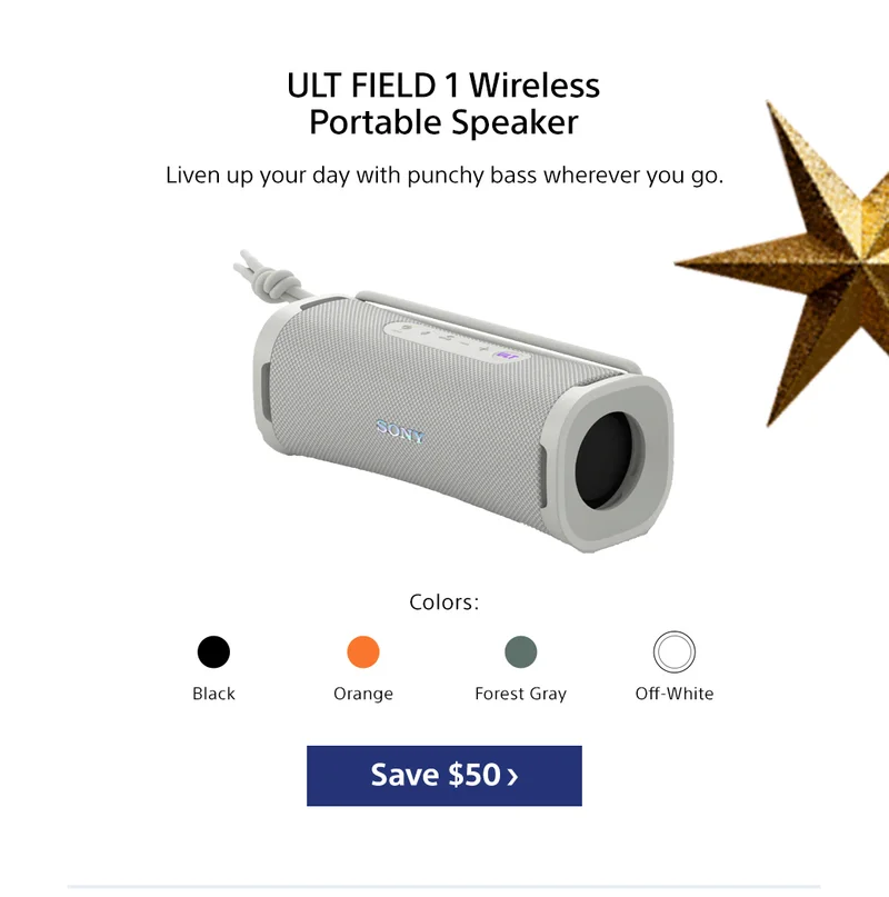 ULT FIELD 1 Wireless Portable Speaker Liven up your day with punchy bass wherever you go. Save