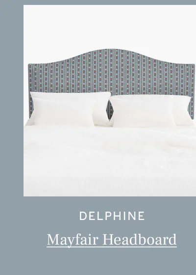 Delphine - Mayfair Headboard