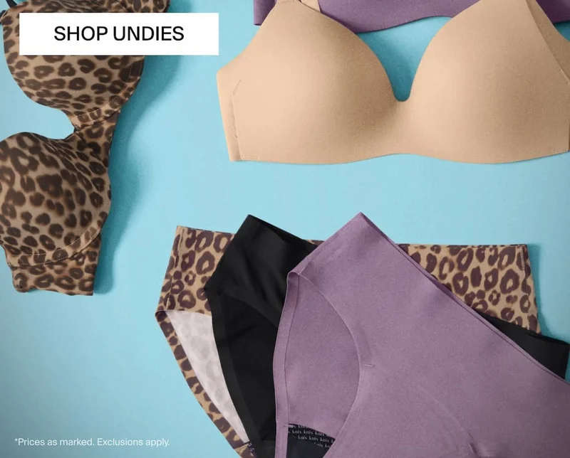 All Bras & Underwear UP TO 60% OFF* SHOP BRAS. SHOP UNDIES. *Prices as marked. Exclusions apply