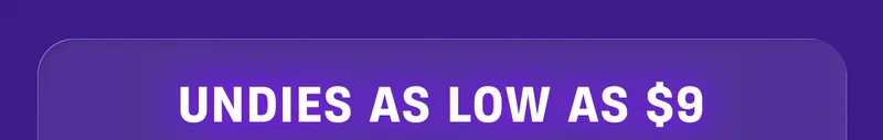 Undies as low as $9