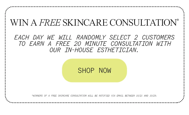 Win a Free Skincare Consultation