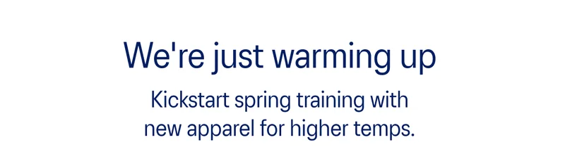 Kickstart spring training with new apparel for higher temps.