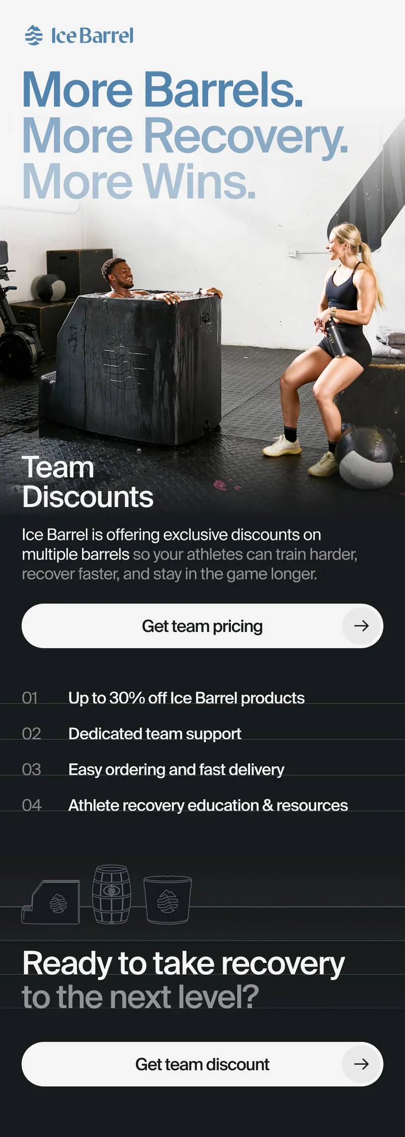 Up to 30% off Ice Barrels