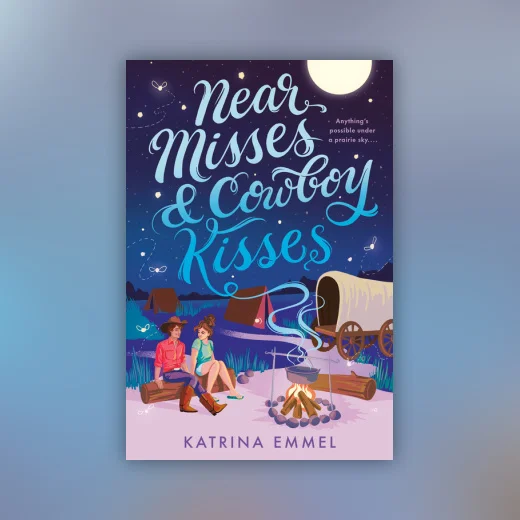 Near Misses & Cowboy Kisses
