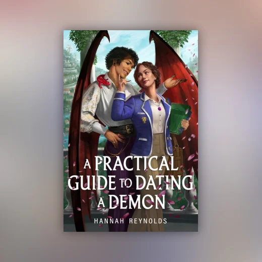A Practical Guide to Dating a Demon