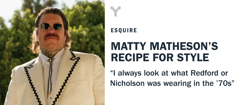 Matty Matheson's recipe for style