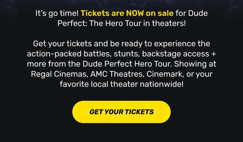 The Hero Tour Movie - Get Your Tickets