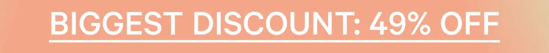 Biggest Discount: 49% OFF