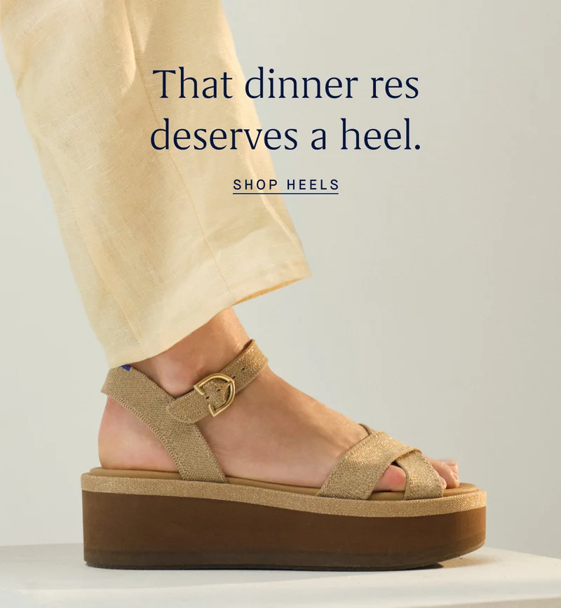 That dinner res deserves a heel. SHOP HEELS That dinner res deserves a heel. SHOP HEELS