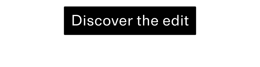 Discover the edit CTA