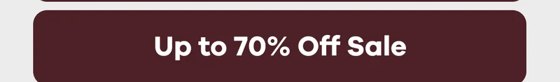 Up to 70% Off Sale