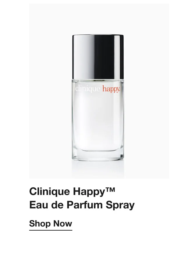 Clinique Happy™ Eau de Parfum Spray | Shop Now