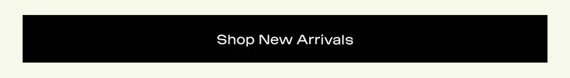 Shop New Arrivals