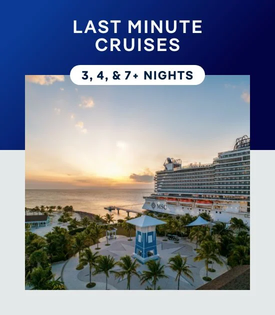 Last-Minute Cruises – 3, 4, & 7+ Nights – Click to View Cruises & Book Now
