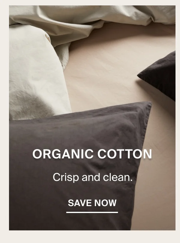 25% Off Organic Cotton Bedding
