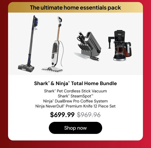 The ultimate essentials pack- Shark & Ninja Total Home Bundle