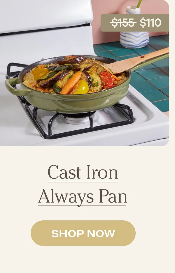 Cast Iron Always Pan | SHOP NOW