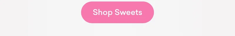 Shop Sweets