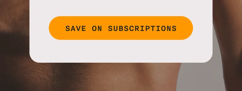 SAVE ON SUBSCRIPTIONS