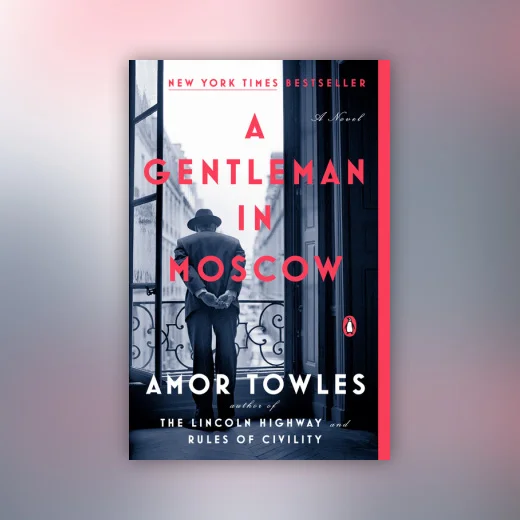 A Gentleman in Moscow