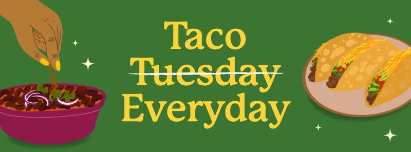 Taco Everyday