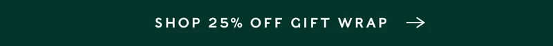 Shop 25% Off Gift Wrap