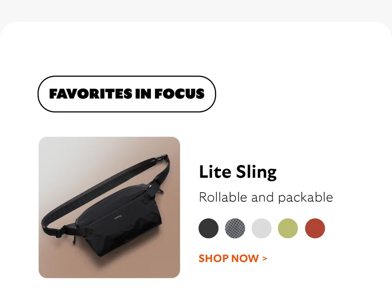 [Header] Lite Sling [Subhead] 3x lighter than other fabrics CTA SHOP NOW