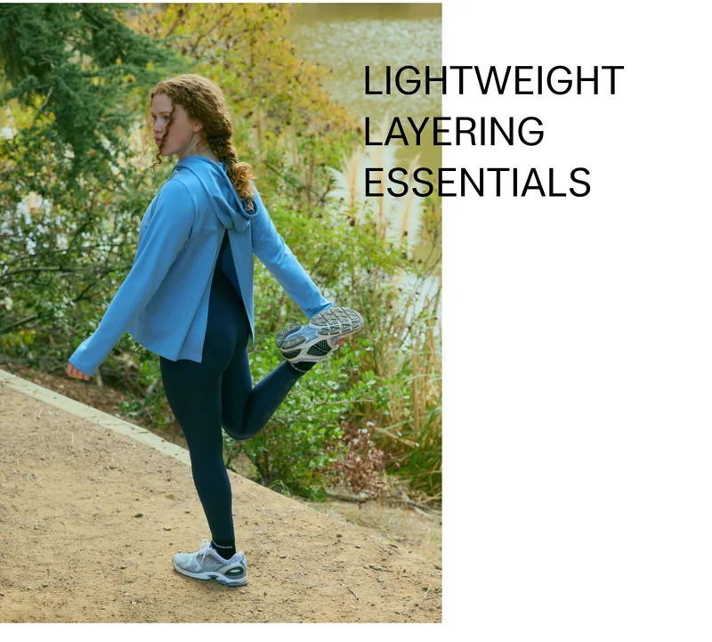 Lightweight layering essentials