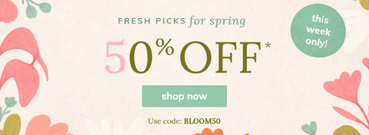Shop the 50% OFF spring forward sale