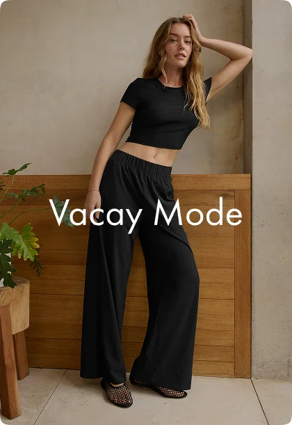 Vacay Mode