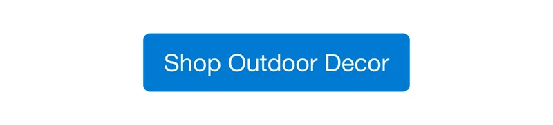 Outdoor Finishing Touches — Shop Now!