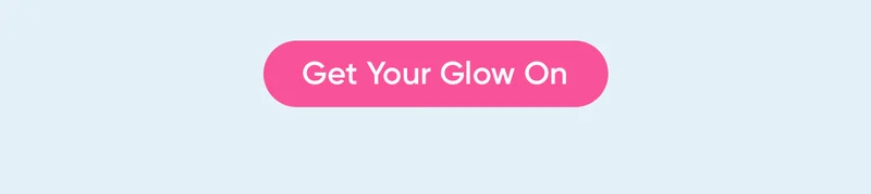 Get Your Glow On